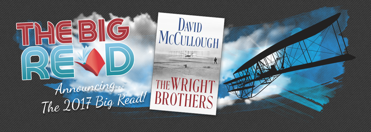 The Big Read 2017 - David McCullough's "The Wright Brothers" (image via The Big Read Miami Valley)